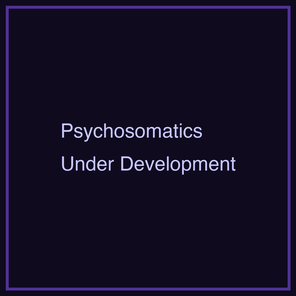 Psychosomatics